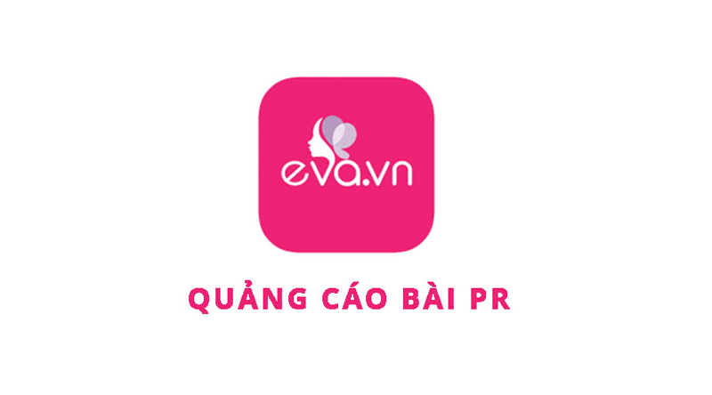 Báo giá đăng bài Pr trên Eva.vn